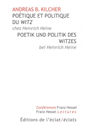Poétique et politique du mot d'esprit chez Heinrich Heine
